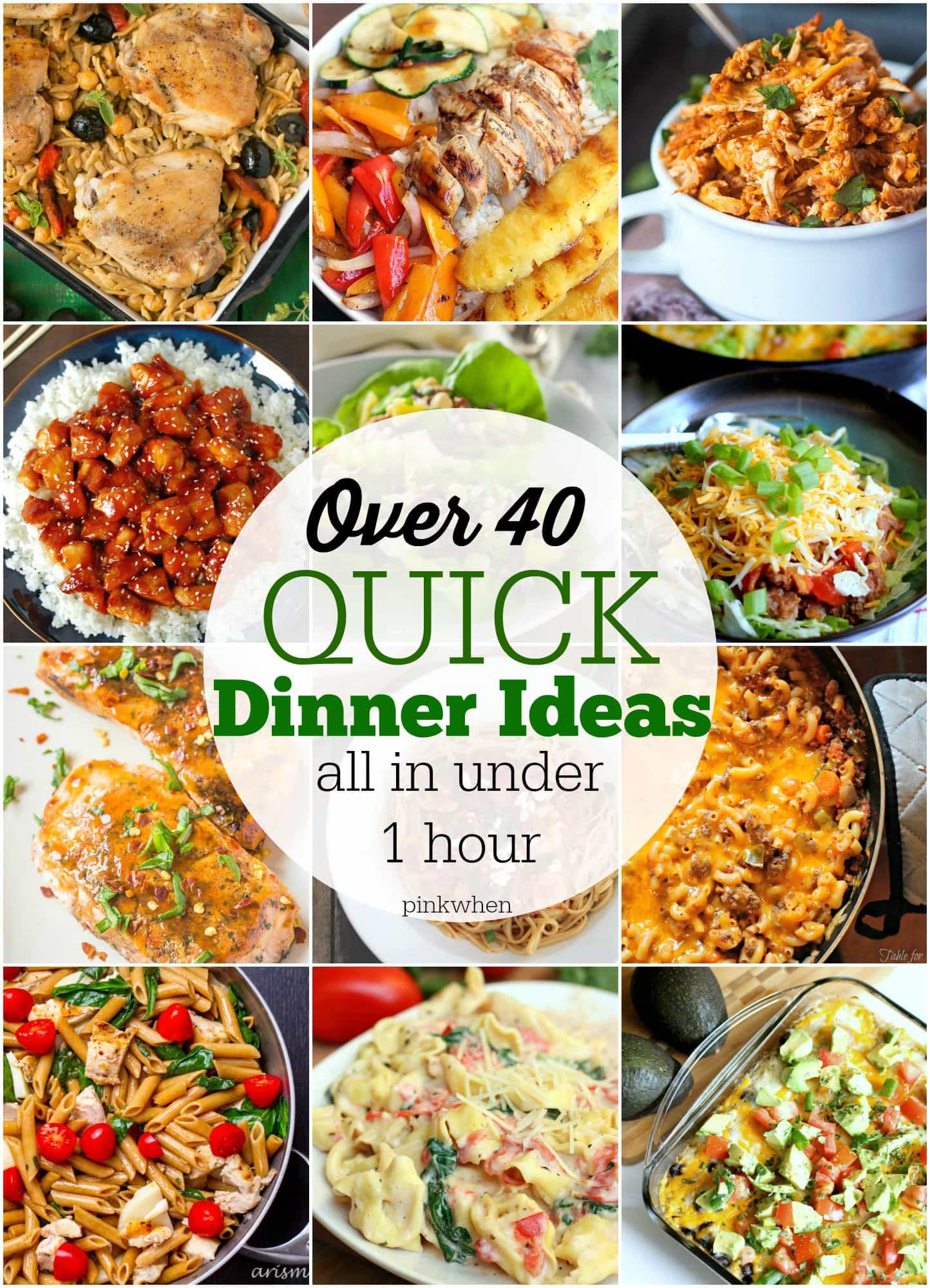 40+ Quick Dinner Ideas - PinkWhen