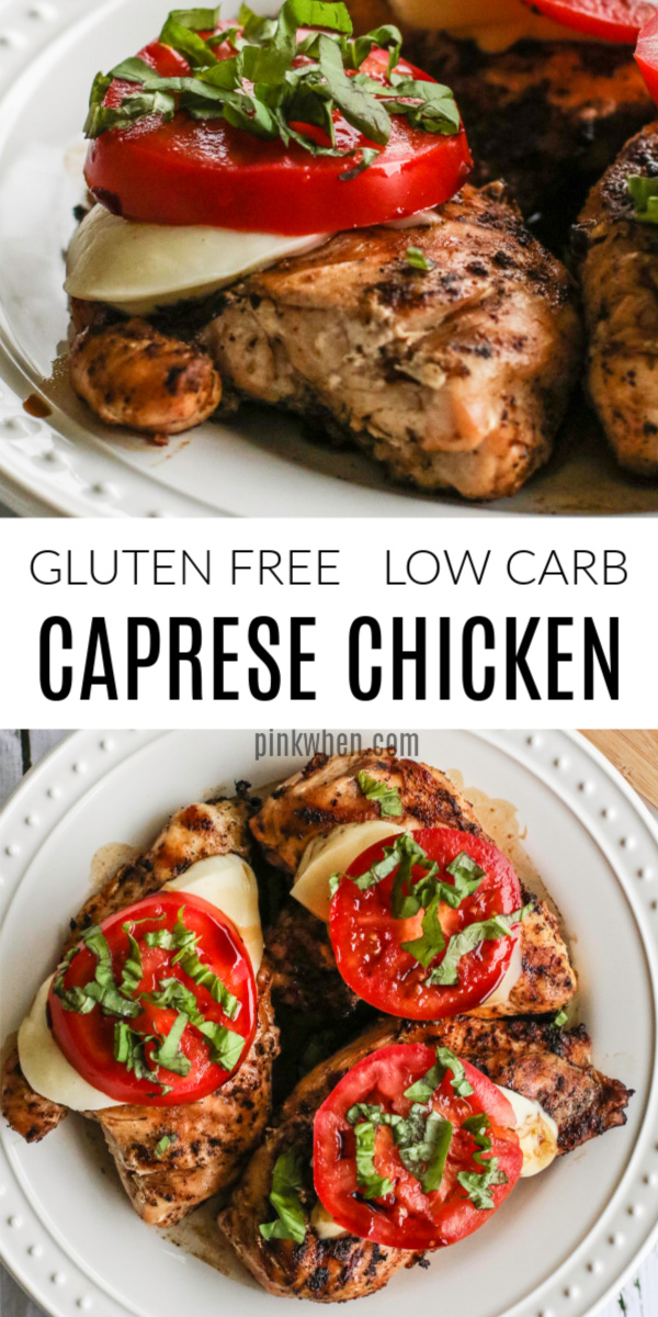 Caprese Chicken is a gluten free, low carb, and healthy chicken recipe that’s made in less than 30 minutes. It’s full of tangy balsamic and smokey flavors, fresh mozzarella, juicy tomato, and fresh basil. It's a family dinner that's quick, easy, and makes amazing leftovers!