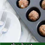 Italian meatballs in a baking dish