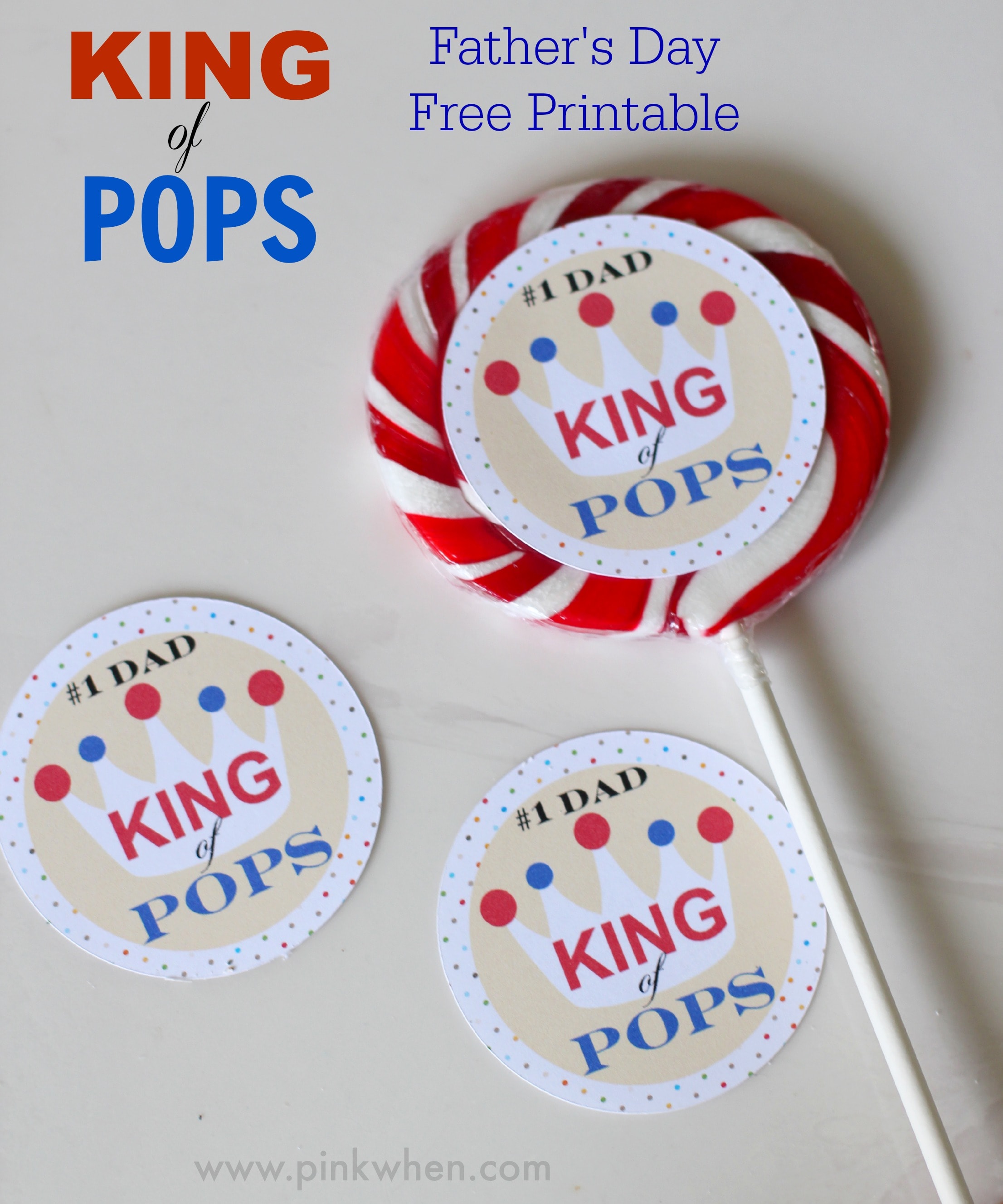 king-of-pops-father-s-day-free-printable-pinkwhen