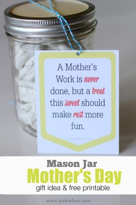 Mason Jar Mother's Day gift idea and free printable 