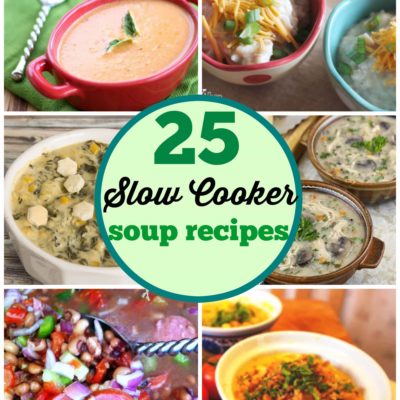 25 Slow Cooker Soup Recipes