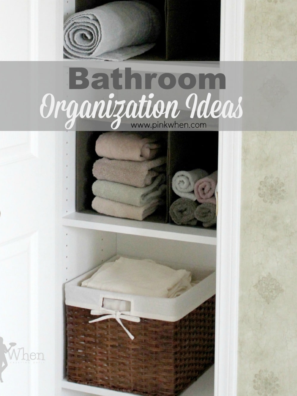 Bathroom Organization ideas www.pinkwhen.com @pinkwhen
