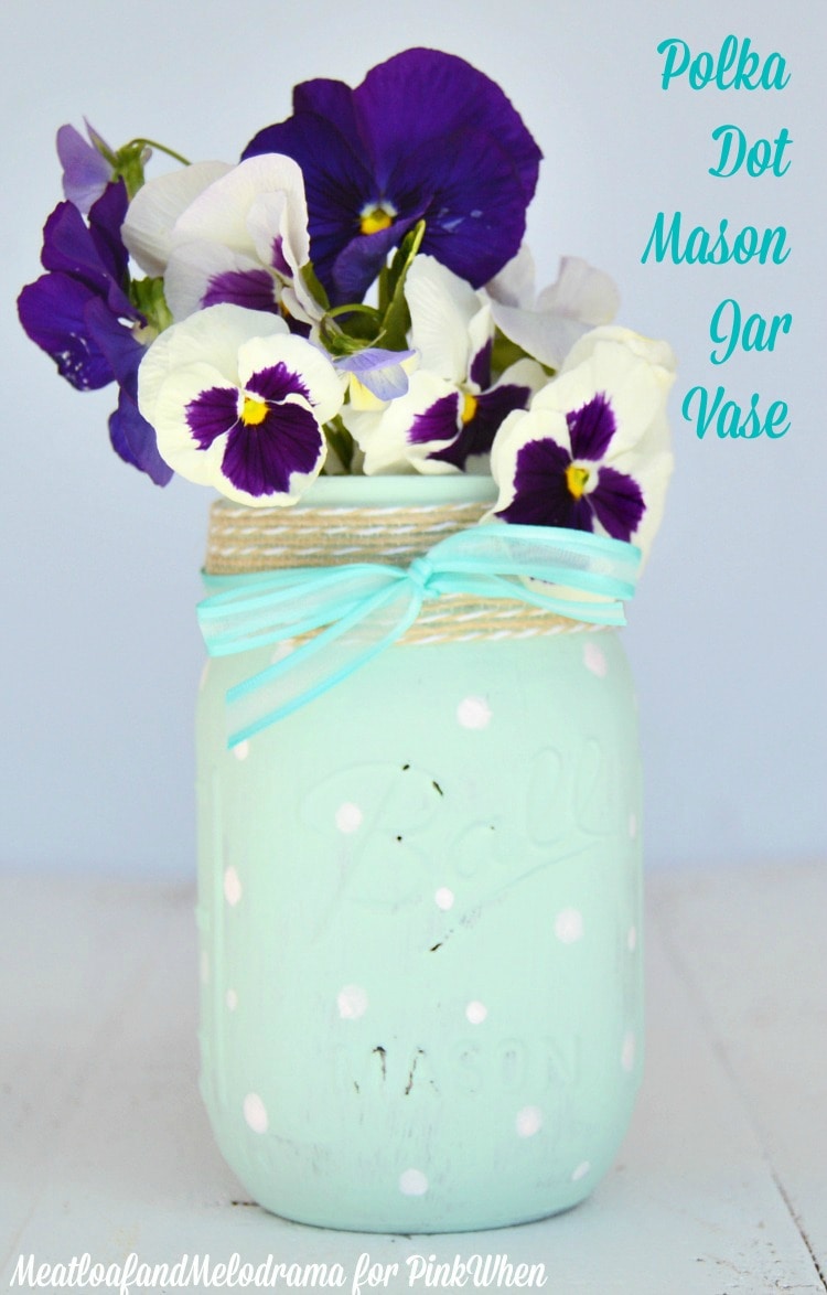 DIY Polka Dot Mason Jar Vase