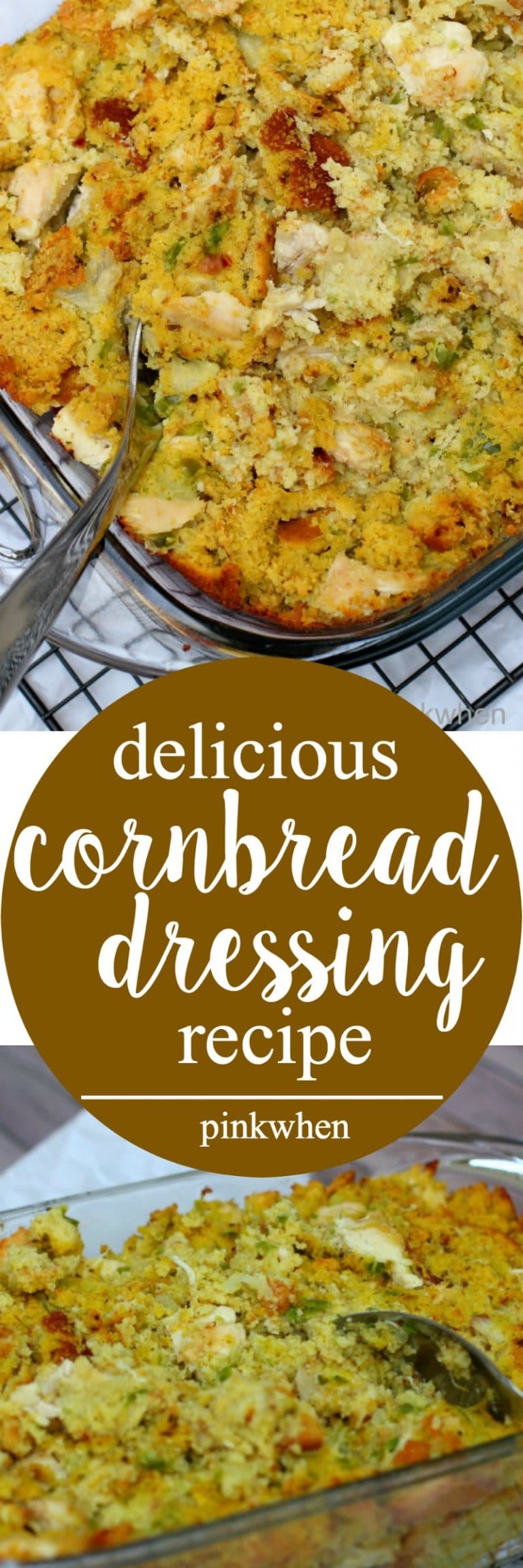 Delicious Chicken and Cornbread Dressing Recipe | PinkWhen