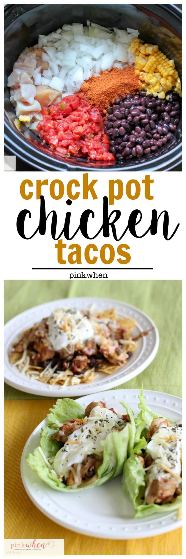 Chicken Taco Crock Pot Recipe - easy and delicious! PinkWhen