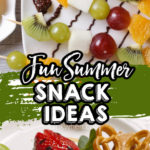 fruit skewers and animal fruit snacks for Summer