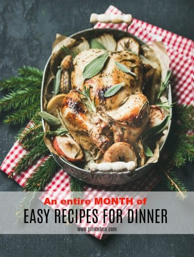 An entire month of easy recipes for dinner. Recipes for families with every palate and on a budget! 