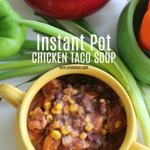 Full of fresh vegetables and made in under 30 minutes, this Instant Pot Chicken Taco Soup is my new favorite meal!