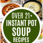 Instant Pot Soup Recipes photo collage