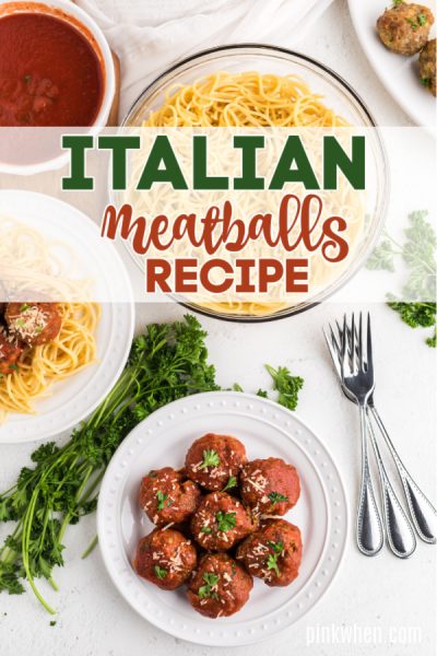 Easy Italian Meatballs Recipe - PinkWhen