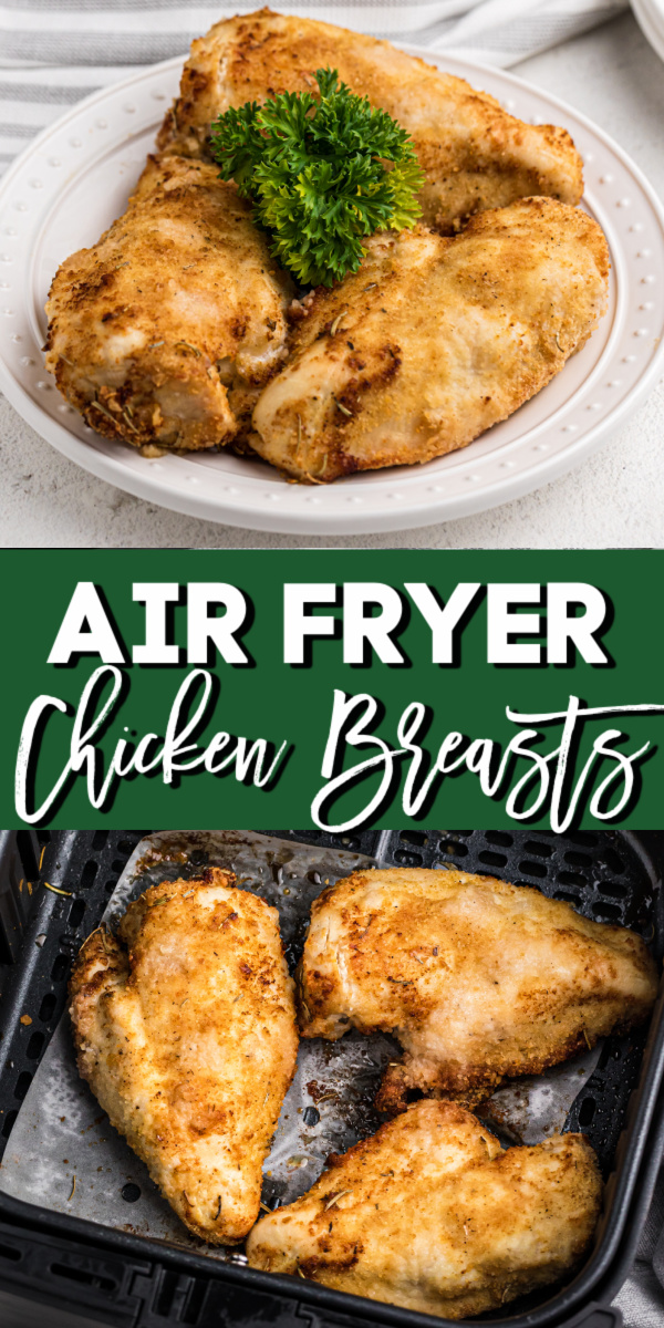 Tender, juicy, and perfectly crisp boneless skinless chicken breasts made in the Air Fryer and cooked to perfection.