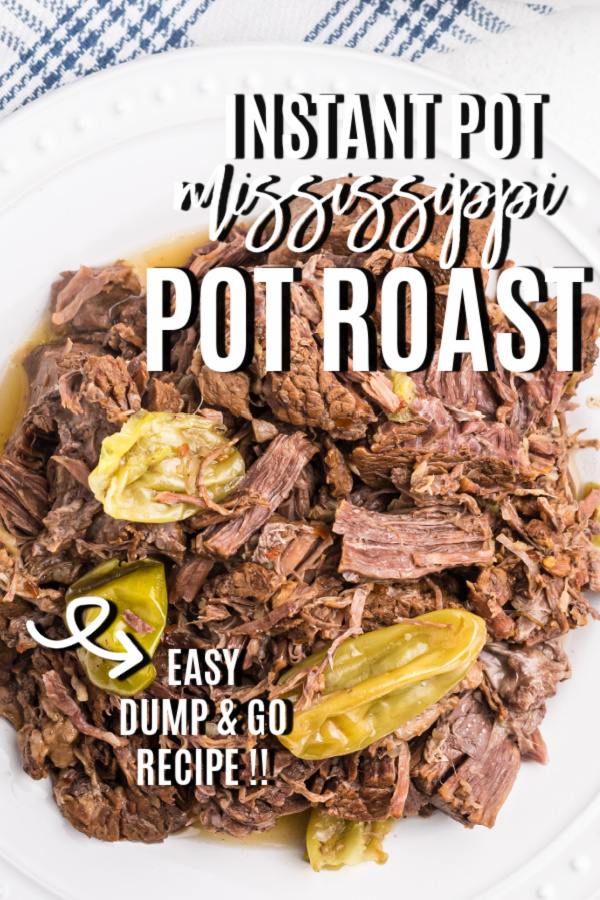 Instant Pot Mississippi Pot Roast is one of my favorite Instant Pot recipes! This dump and go recipe only uses seven ingredients and is perfect for pressure cooking beginners. Pressure cooker Mississippi Pot Roast has the perfect blend of seasonings and peppers and is a hearty meal the whole family will enjoy.