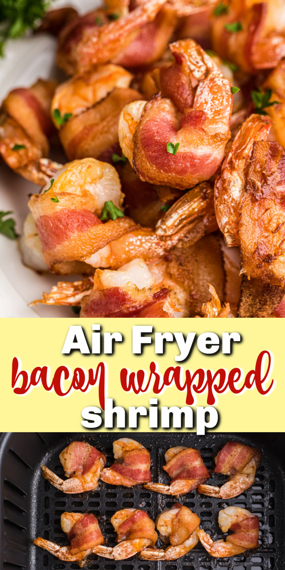 Looking for an easy way to combine the flavors of bacon and shrimp? This Air Fryer Bacon Wrapped Shrimp is the best! Just three easy ingredients are all you need! It's the perfect easy air fryer appetizer or snack.