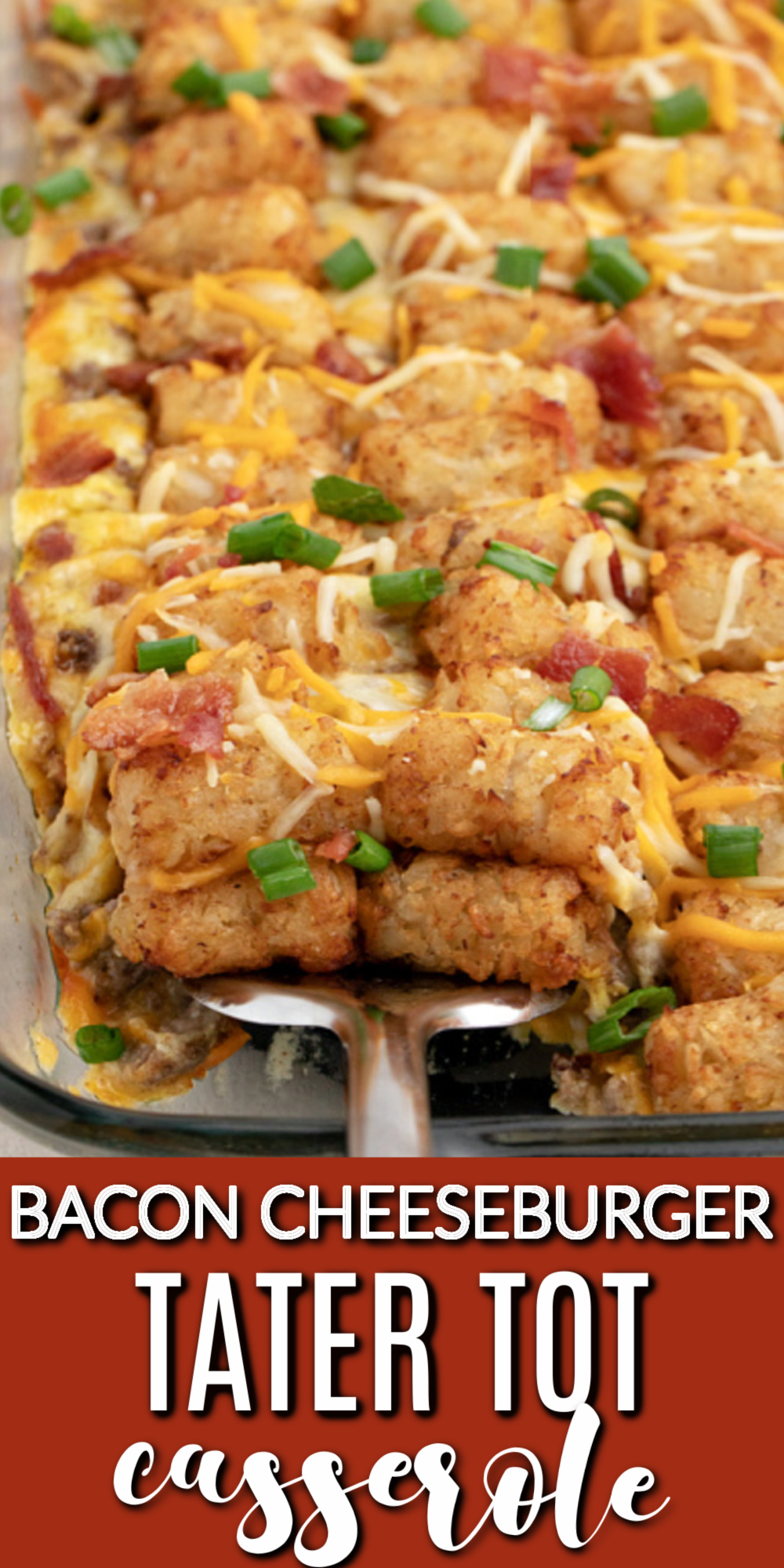 Bacon Cheeseburger Tater Tot Casserole is a HUGE hit and family favorite. Made with ground beef, corn, sour cream, tater tots, cheese, seasonings, and more. It's a hearty dish full of flavor the whole family will love.