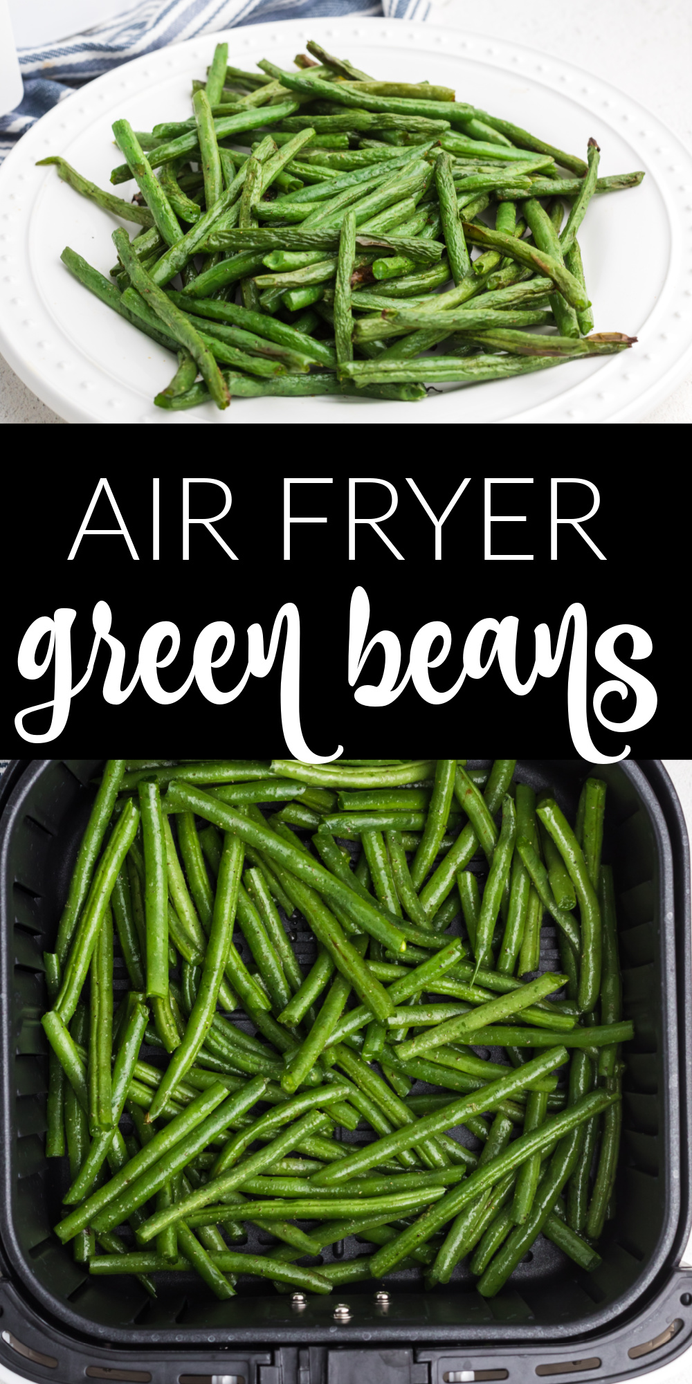 Fresh Air Fryer Green Beans - vibrant, plump green beans fresh from the farm tossed in olive oil, garlic, salt, and pepper then air fried creating a crackly exterior while maintaining a crisp juice inside resulting in an irresistible side dish or snack. These delicious air fryer green beans are ready in less than ten minutes and are sure to be a hit among kids and adults alike!