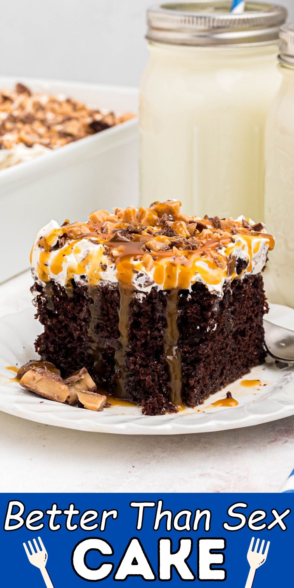 This Better Than Sex Cake Recipe is cake, caramel sauce, whipped topping, and candy, making a combination that is sinfully delicious!