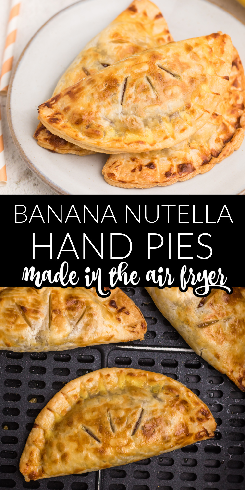 Air Fryer Banana Nutella Hand Pies are a delicious dessert that the whole family enjoys. Made with freshly sliced banana, Nutella hazelnut spread, and a few simple ingredients.