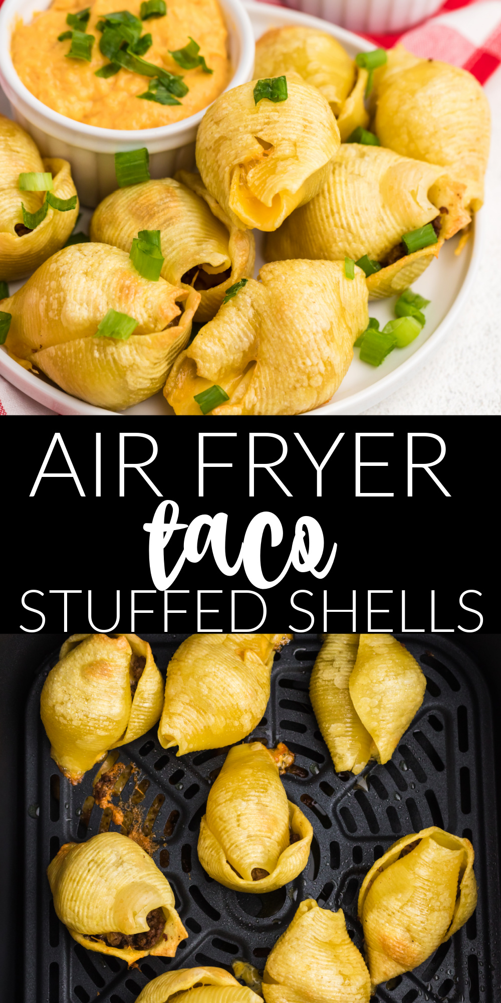 Air Fryer Taco Stuffed Shells are the perfect addition to your Taco Tuesday rotation. Made with jumbo shells, taco meat, and a stick of cheese! It's a quick and easy recipe that is perfect for a party, or just because.