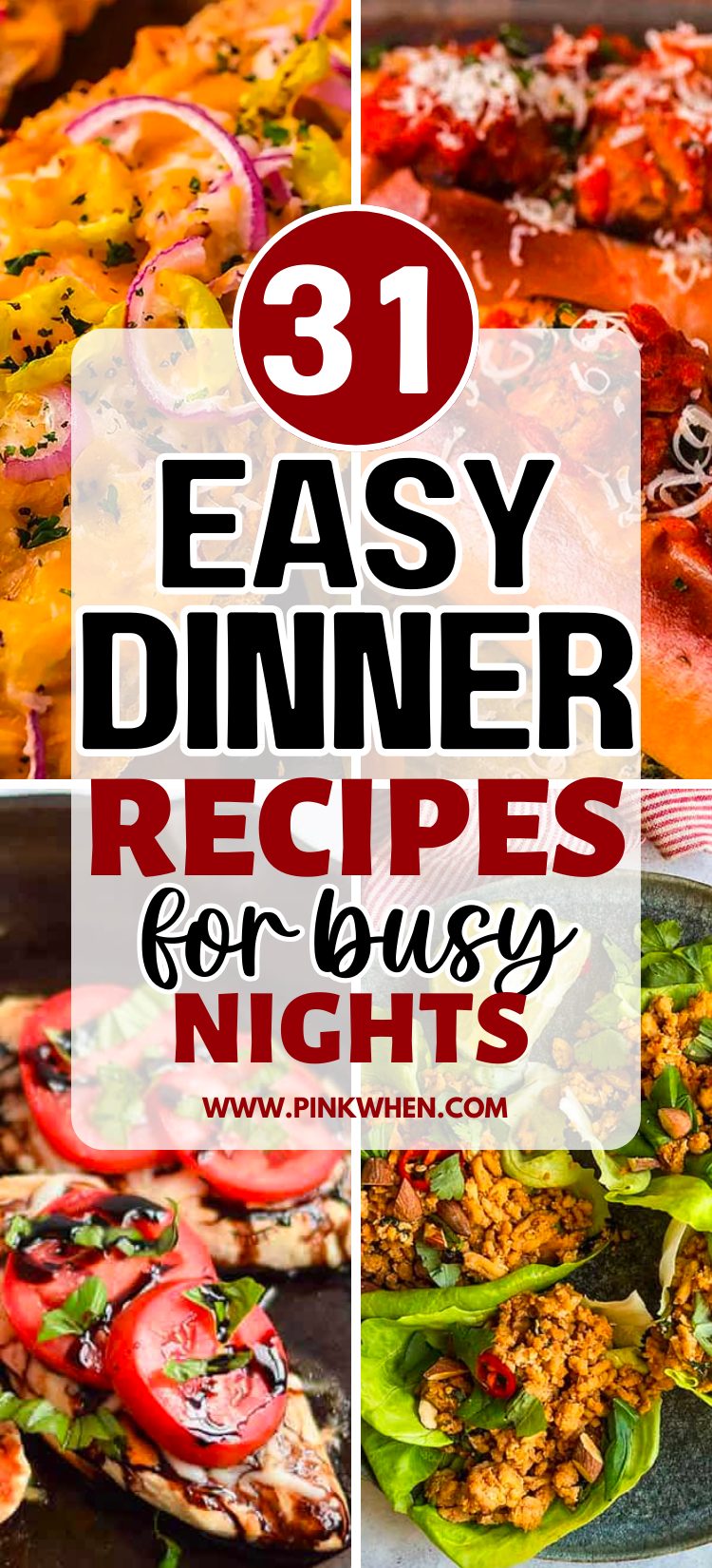 31 Easy Dinner Recipes for Busy Nights