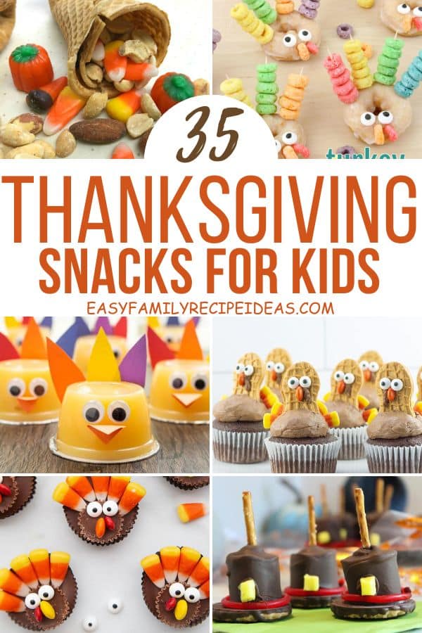 35+ Thanksgiving Snacks for Kids – Fun and Easy Thanksgiving Treats