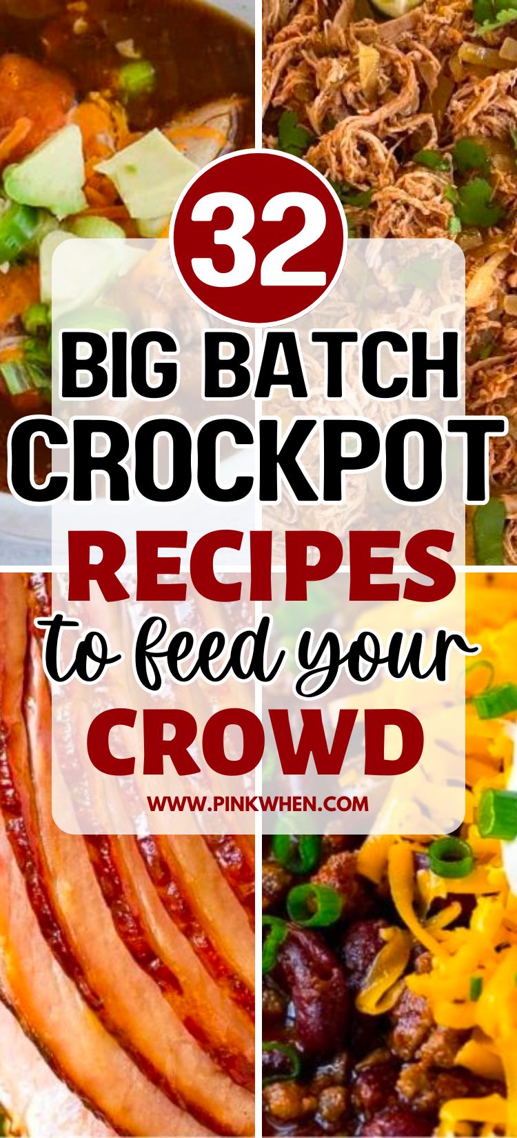 Big Batch Crockpot Recipes to Feed Your Crowd