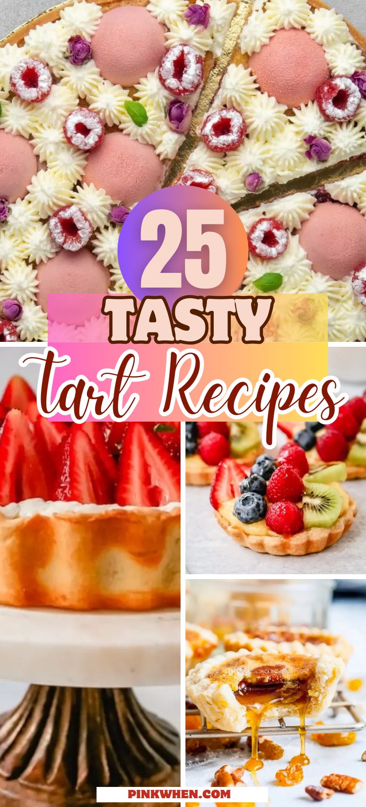 25 Tasty Tart Recipes Like Grandma Used to Make