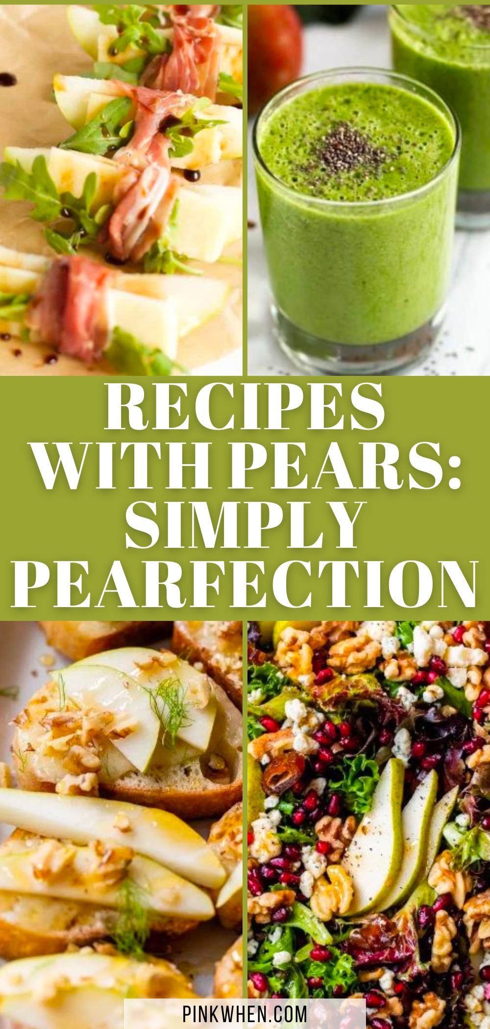 Recipes with Pears: Simply Pearfection