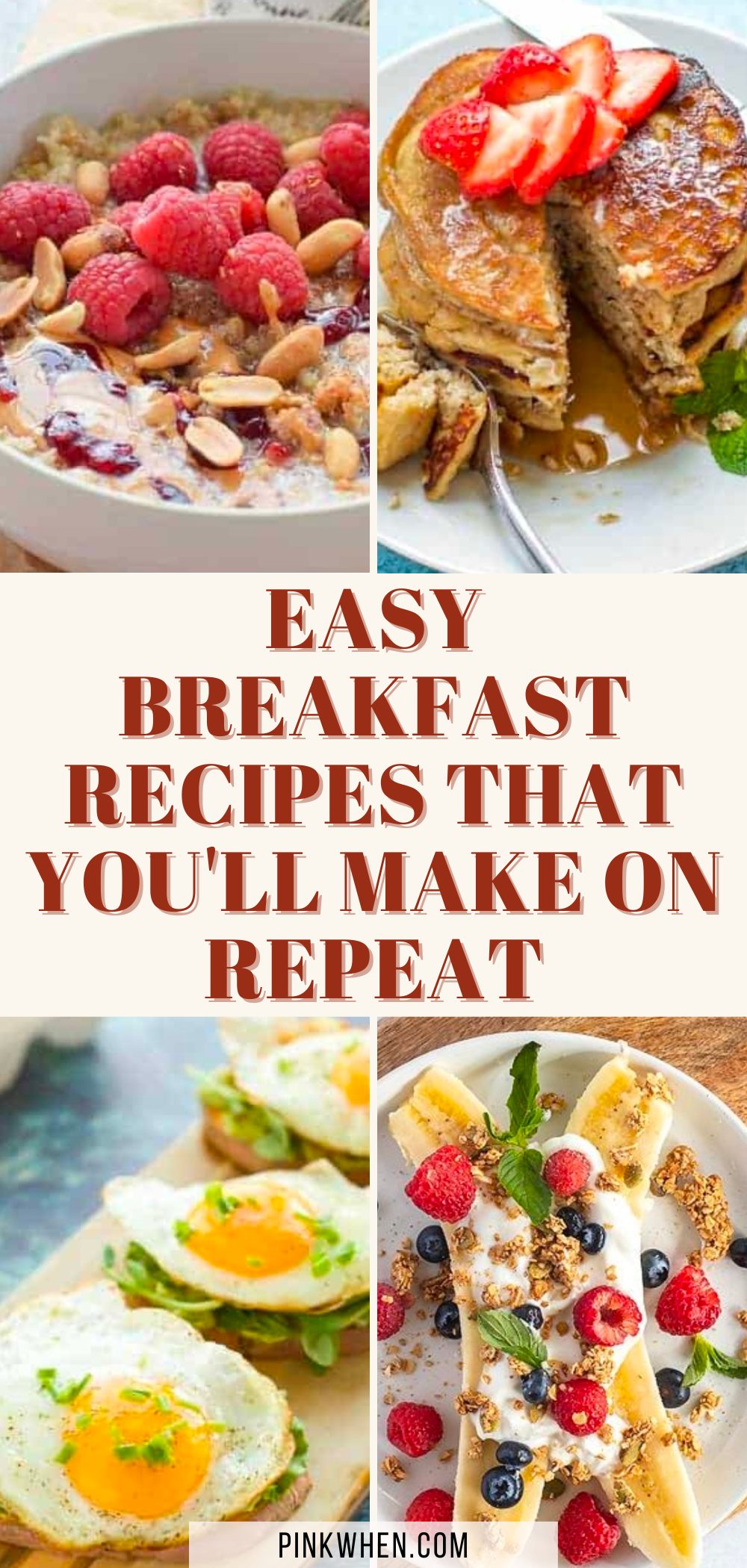 Easy Breakfast Recipes That You’ll Make on Repeat