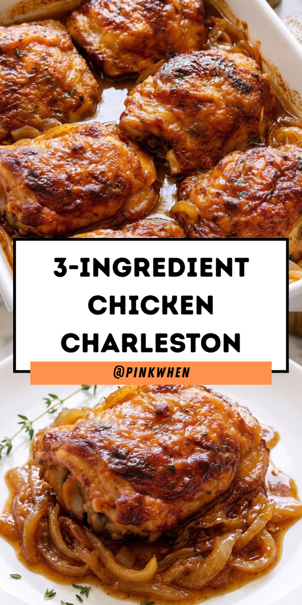 3 Ingredient Chicken Charleston pinterest
