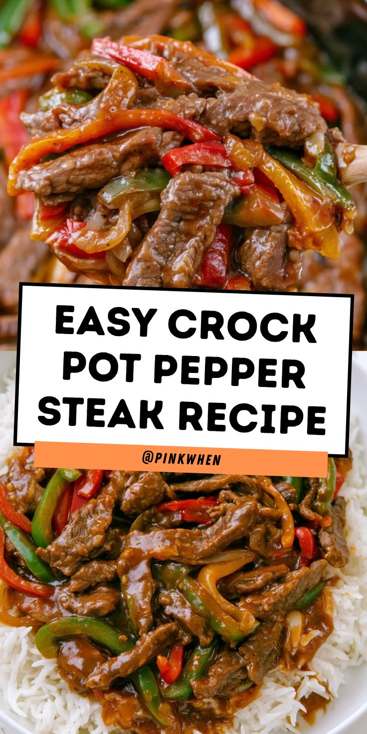 Easy Crock Pot Pepper Steak Recipe - PinkWhen